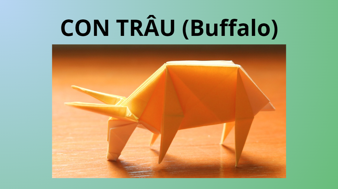 Video 58: Mẫu gấp Con trâu - The Art of Paper Folding: Buffalo